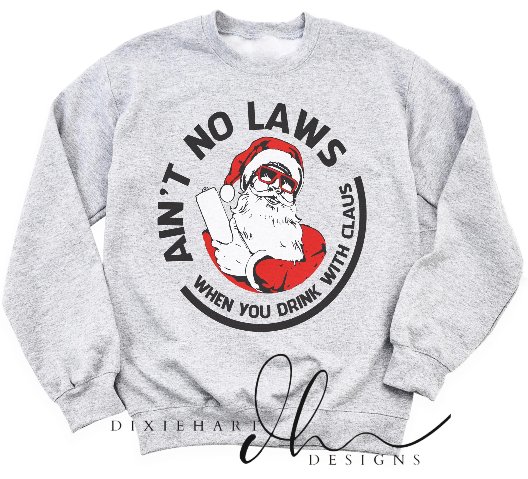 No Laws Sweatshirt