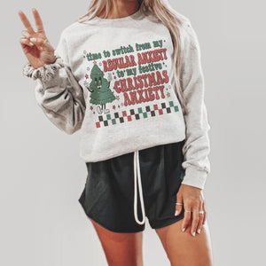 Christmas Anxiety Sweatshirt